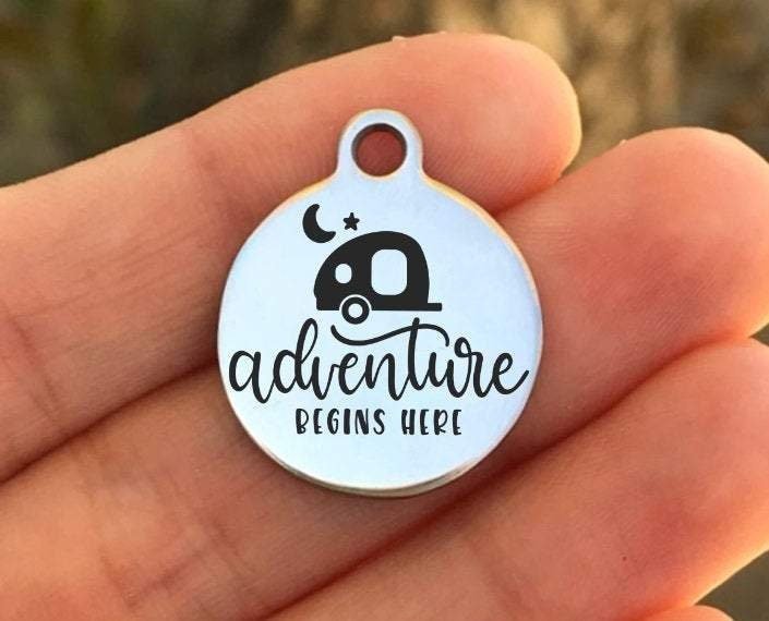 Adventure Begins Here Charms Custom Engraved Charms Personalized Stainless Steel Charms BULK Options ZF1300 - Avy + Tay