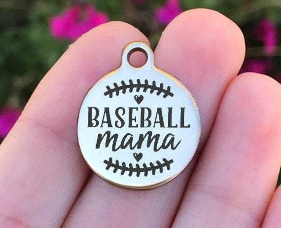 Baseball Mama Charms Custom Engraved Charms Personalized Stainless Steel Charms BULK Options ZF592 - Avy + Tay