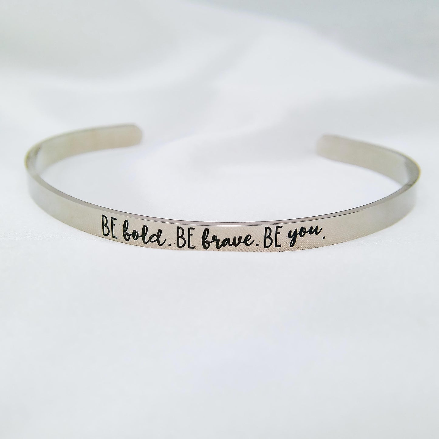 BE BOLD BE BRAVE BE YOU CUFF - Avy + Tay