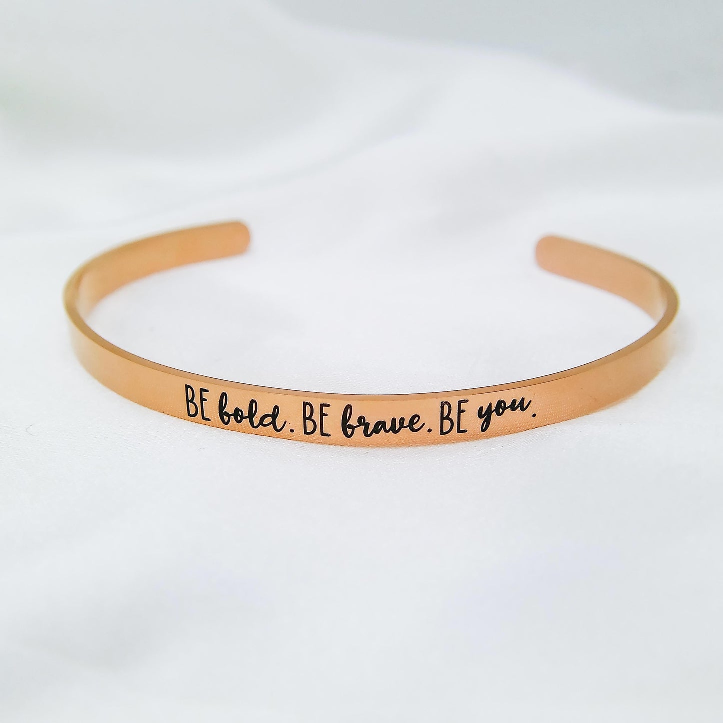 BE BOLD BE BRAVE BE YOU CUFF - Avy + Tay