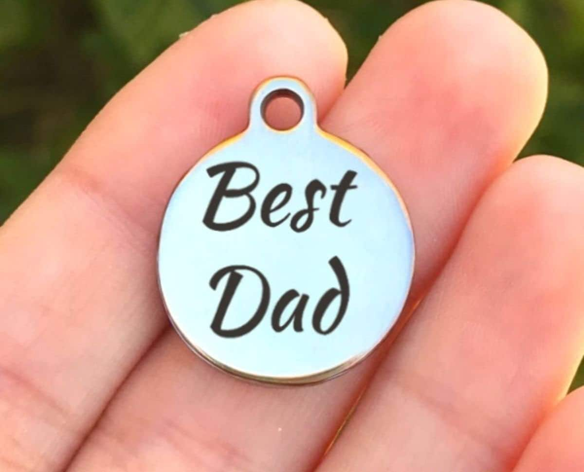 Best Dad Charms Custom Engraved Charms Personalized Stainless Steel Charms BULK Options ZF340 - Avy + Tay