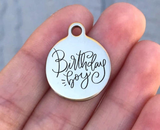 Birthday Boy Charms Custom Engraved Charms Personalized Stainless Steel Charms BULK Options ZF613 - Avy + Tay