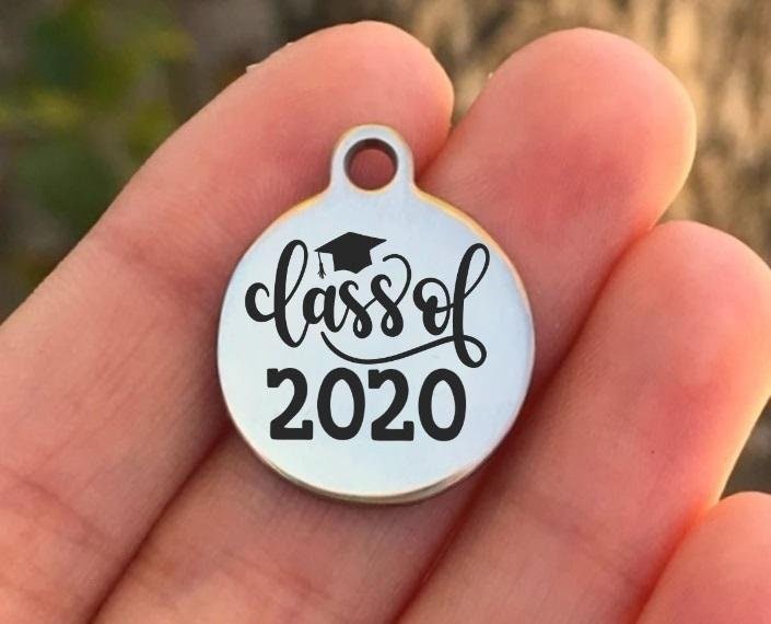 Class Of 2020 Charms Custom Engraved Charms Personalized Stainless Steel Charms BULK Options ZF1449 - Avy + Tay