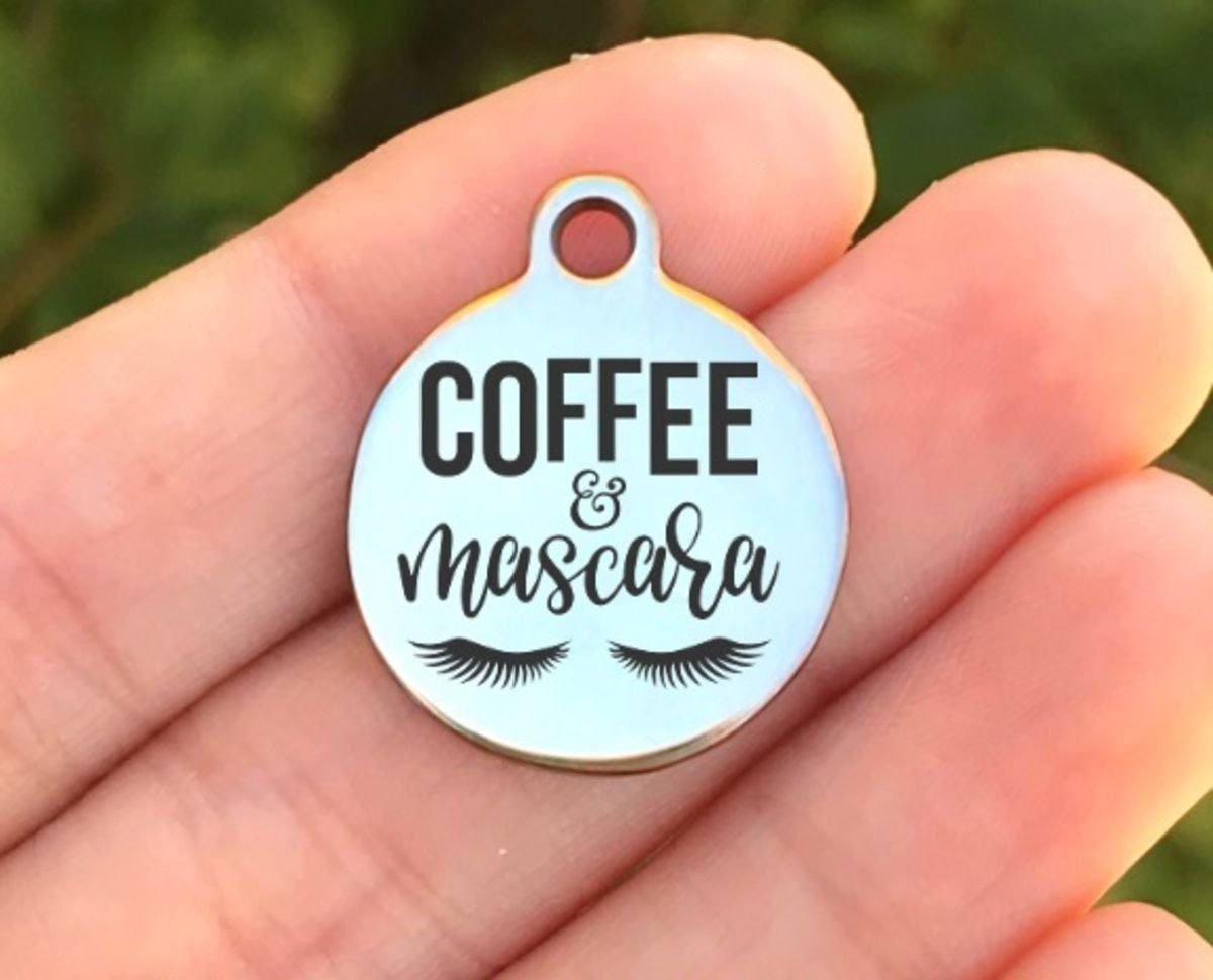 Coffee And Mascara Charms Custom Engraved Charms Personalized Stainless Steel Charms BULK Options ZF632 - Avy + Tay