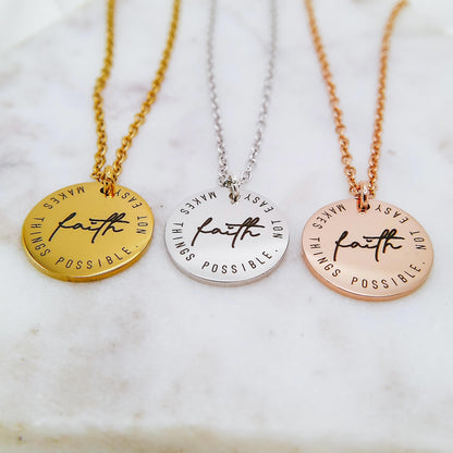 FAITH MAKES THINGS POSSIBLE NOT EASY NECKLACE - Avy + Tay