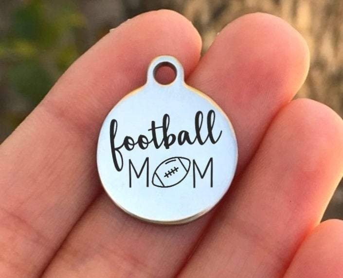 Football Mom Charms Custom Engraved Charms Personalized Stainless Steel Charms BULK Options ZF1108 - Avy + Tay