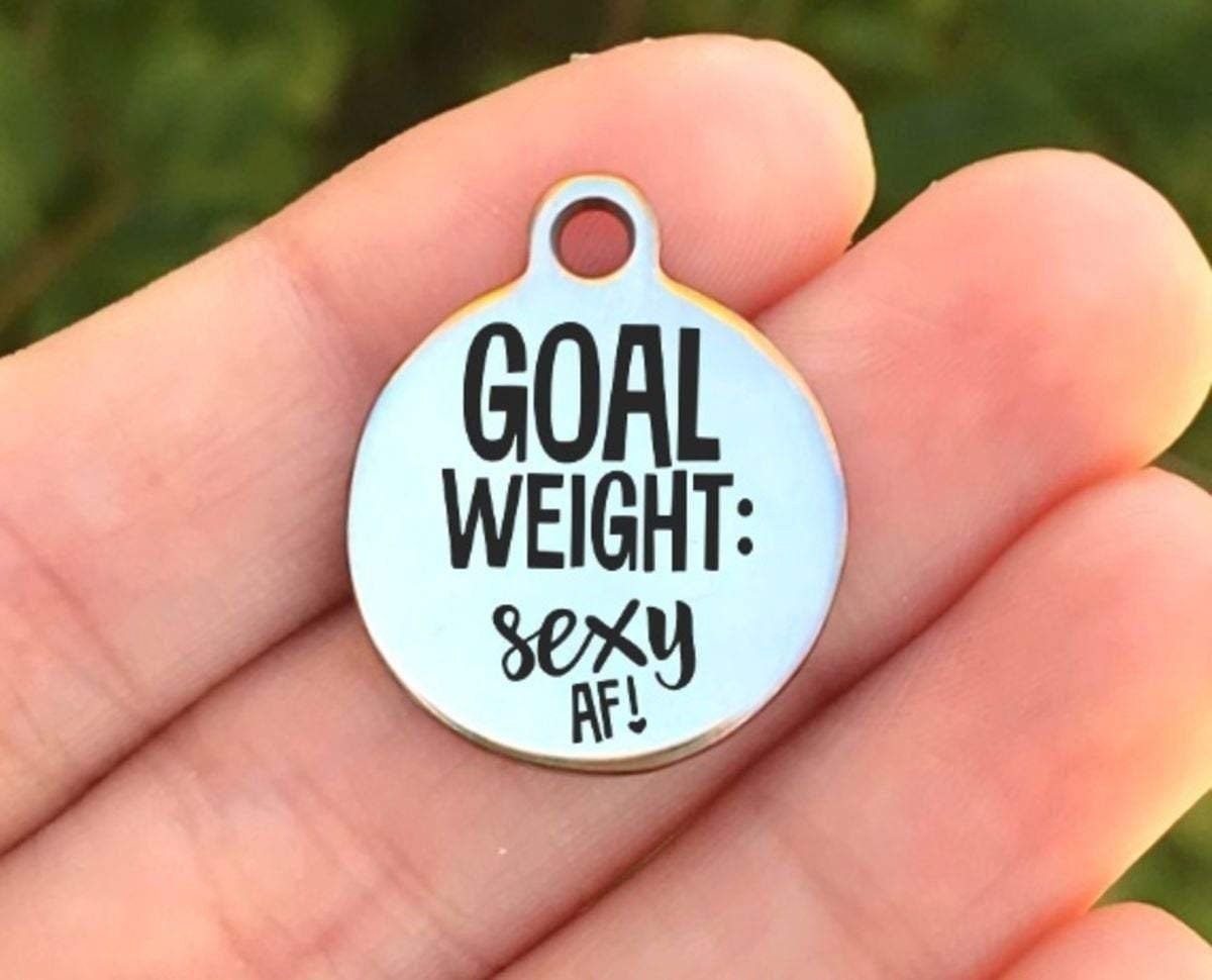 Goal Weight Sexy AF Charms Custom Engraved Charms Personalized Stainless Steel Charms BULK Options ZF925 - Avy + Tay