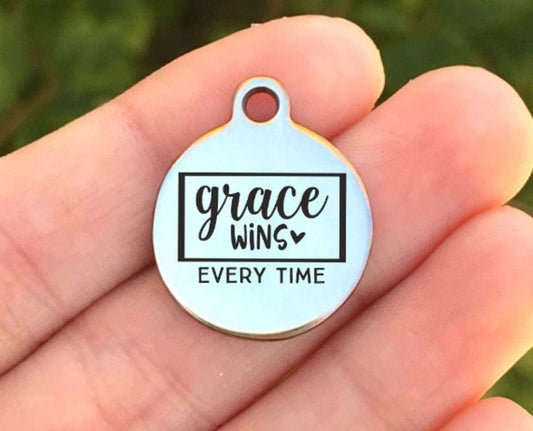 Grace Wins Every Time Charms Custom Engraved Charms Personalized Stainless Steel Charms BULK Options ZF904 - Avy + Tay