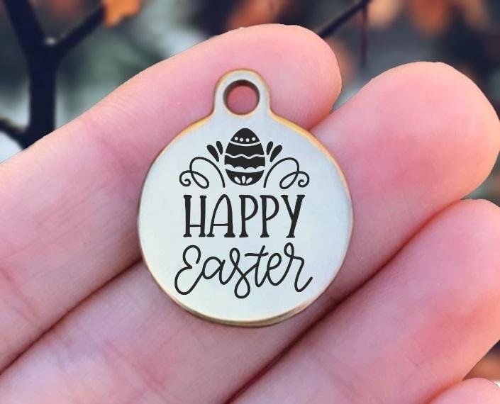 Happy Easter Charms Custom Engraved Charms Personalized Stainless Steel Charms BULK Options ZF1372 - Avy + Tay