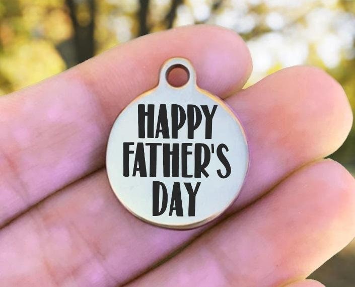 Happy Father's Day Charms Custom Engraved Charms Personalized Stainless Steel Charms BULK Options ZF1500 - Avy + Tay