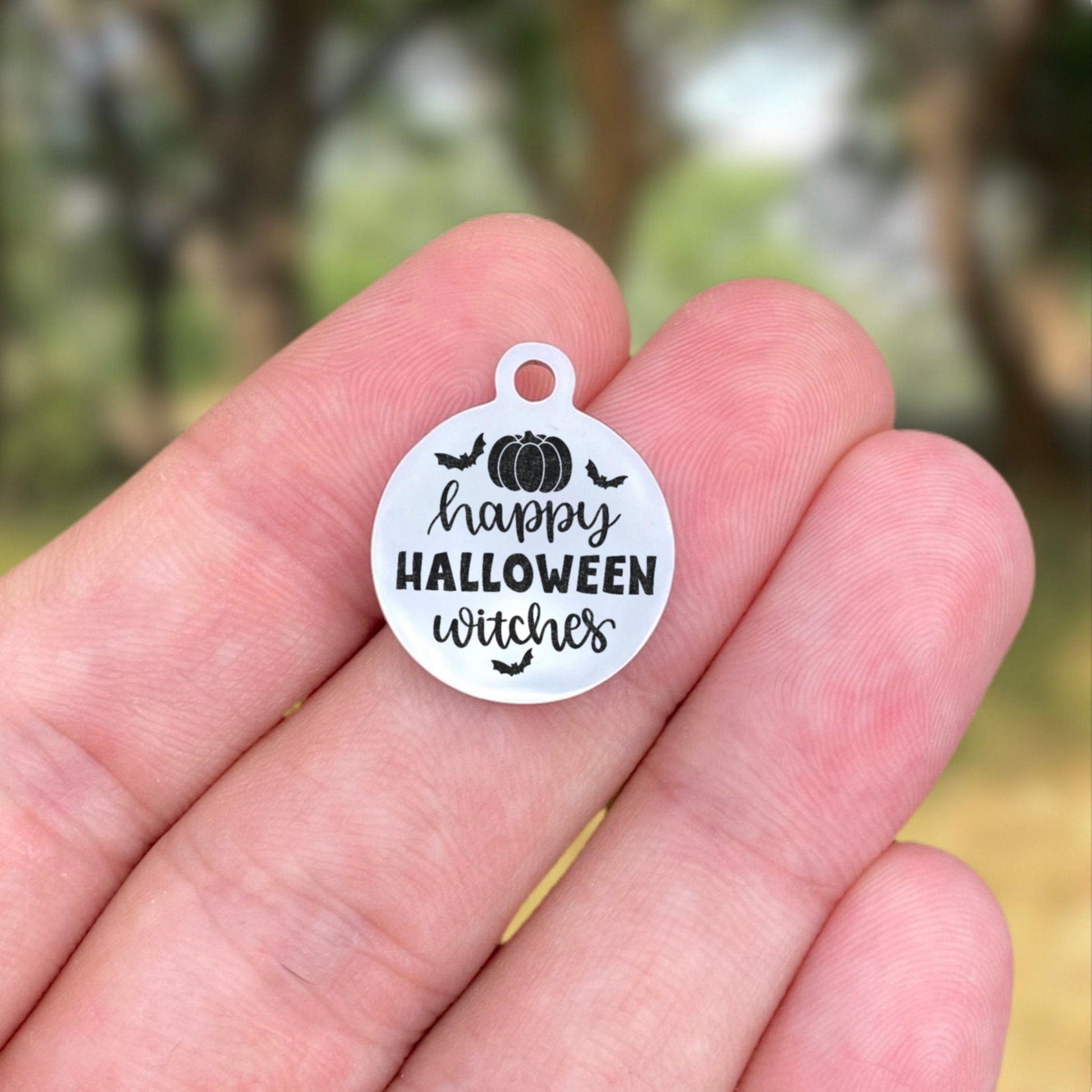 Happy Halloween Witches Charms Custom Engraved Charms Personalized Stainless Steel Charms BULK Options ZF1754 - Avy + Tay