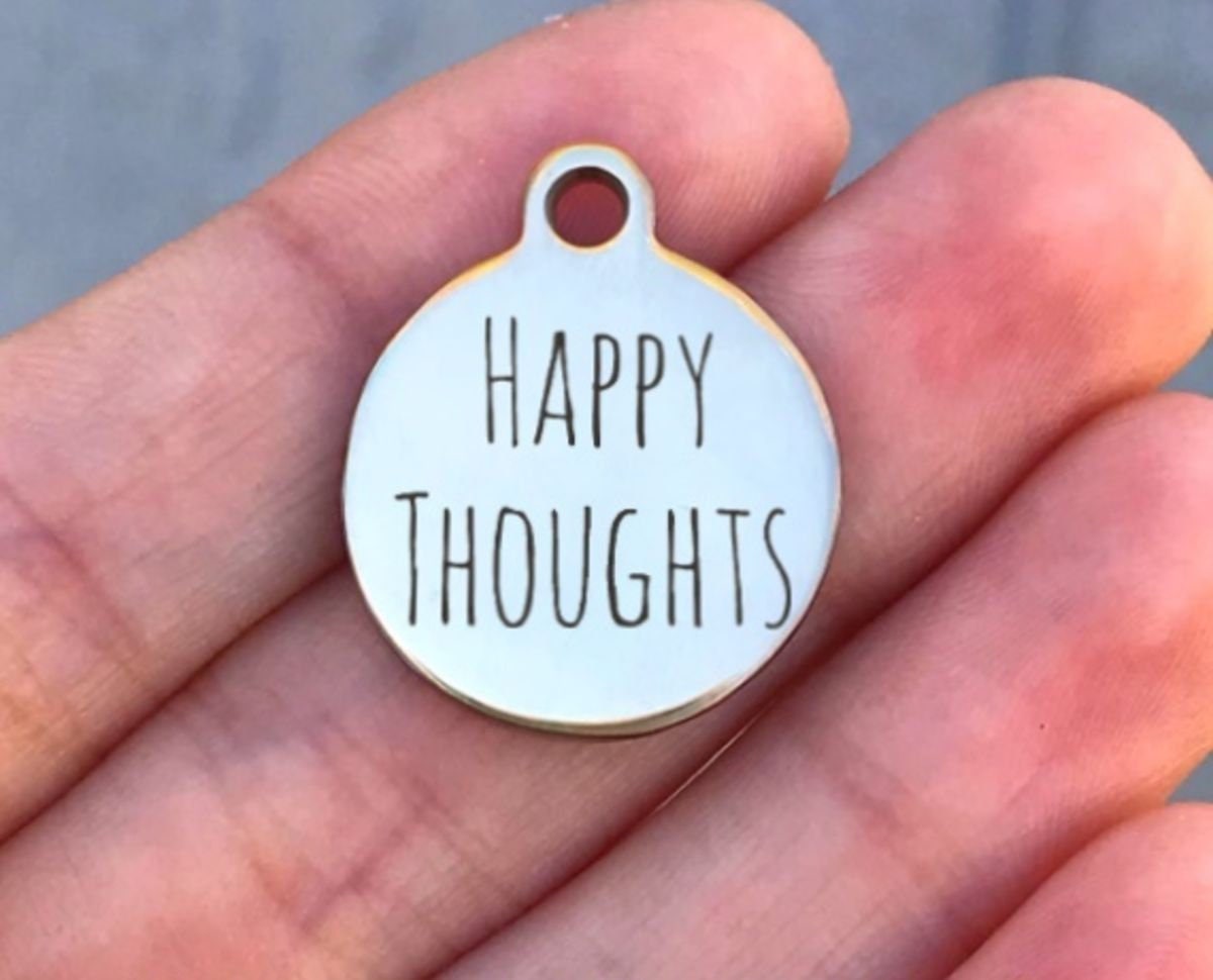 Happy Thoughts Charms Custom Engraved Charms Personalized Stainless Steel Charms BULK Options ZF281 - Avy + Tay