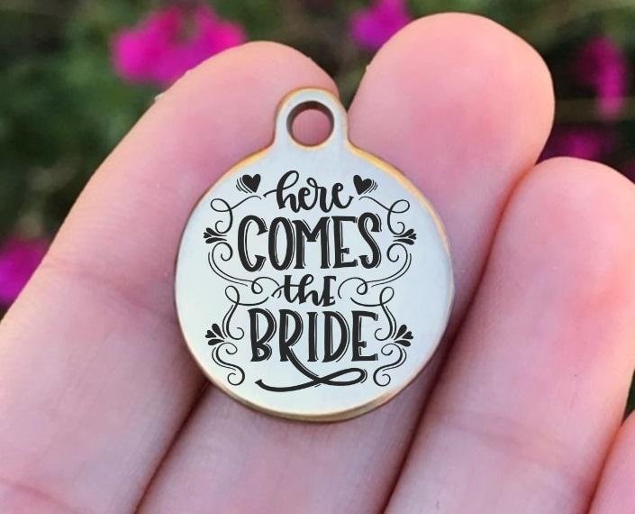 Here Comes The Bride Charms Custom Engraved Charms Personalized Stainless Steel Charms BULK Options ZF1474 - Avy + Tay