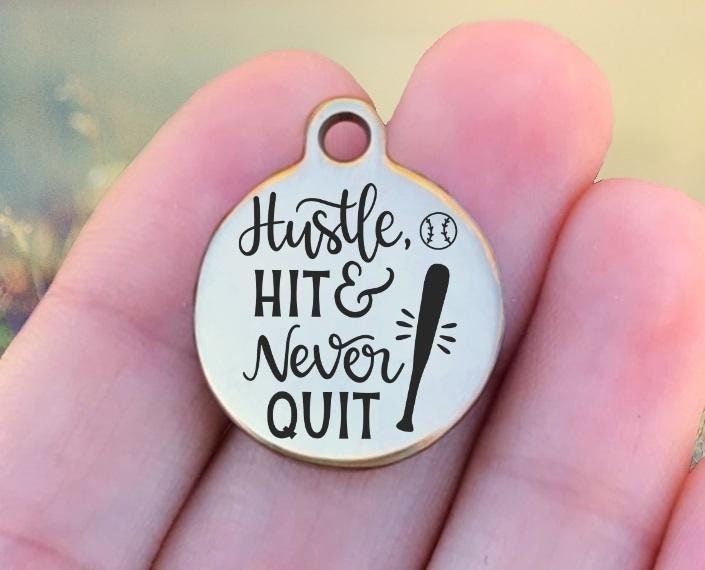 Hustle Hit And Never Quit Charms Custom Engraved Charms Personalized Stainless Steel Charms BULK Options ZF1334 - Avy + Tay