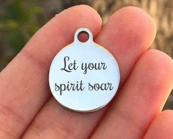 Let Your Spirit Soar Charms Custom Engraved Charms Personalized Stainless Steel Charms BULK Options ZF263 - Avy + Tay