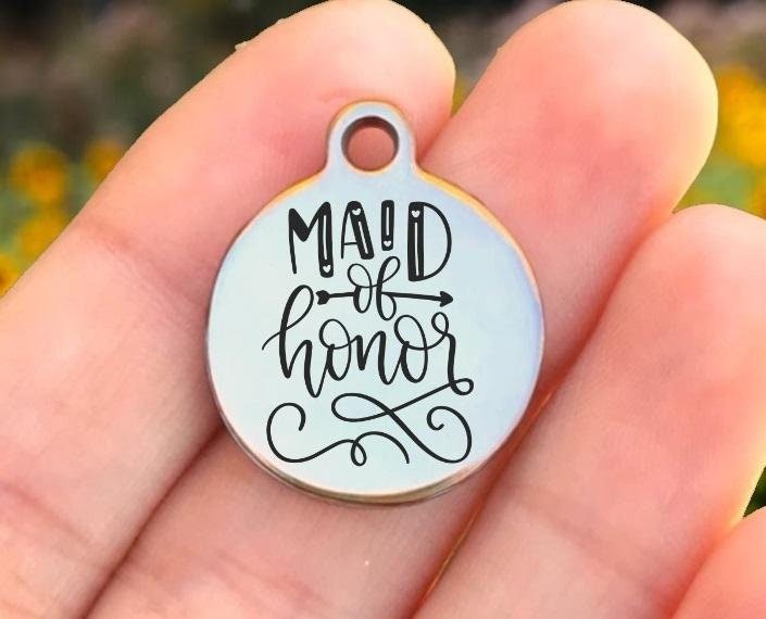 Maid Of Honor Charms Custom Engraved Charms Personalized Stainless Steel Charms BULK Options ZF1472 - Avy + Tay