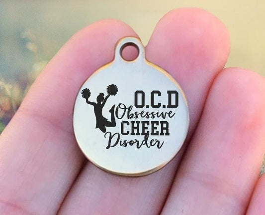 Obsessive Cheer Disorder Charms Custom Engraved Charms Personalized Stainless Steel Charms BULK Options ZF1324 - Avy + Tay