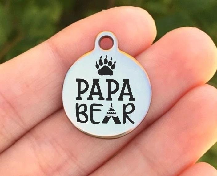 Papa Bear Charms Custom Engraved Charms Personalized Stainless Steel Charms BULK Options ZF1496 - Avy + Tay