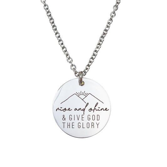 RISE AND SHINE AND GIVE GOD THE GLORY NECKLACE - Avy + Tay