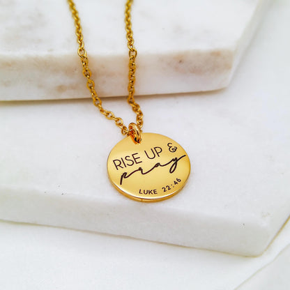 RISE UP AND PRAY LUKE 22:46 NECKLACE - Avy + Tay