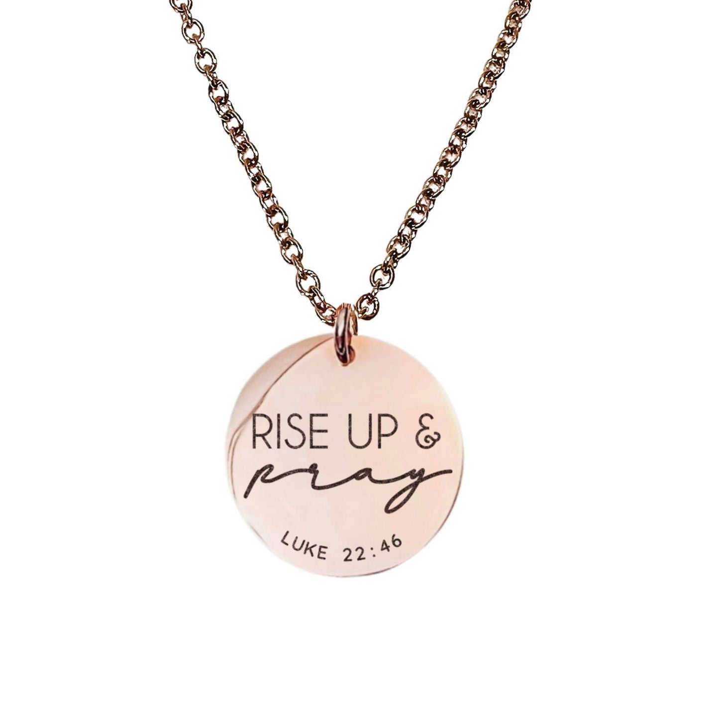 RISE UP AND PRAY LUKE 22:46 NECKLACE - Avy + Tay