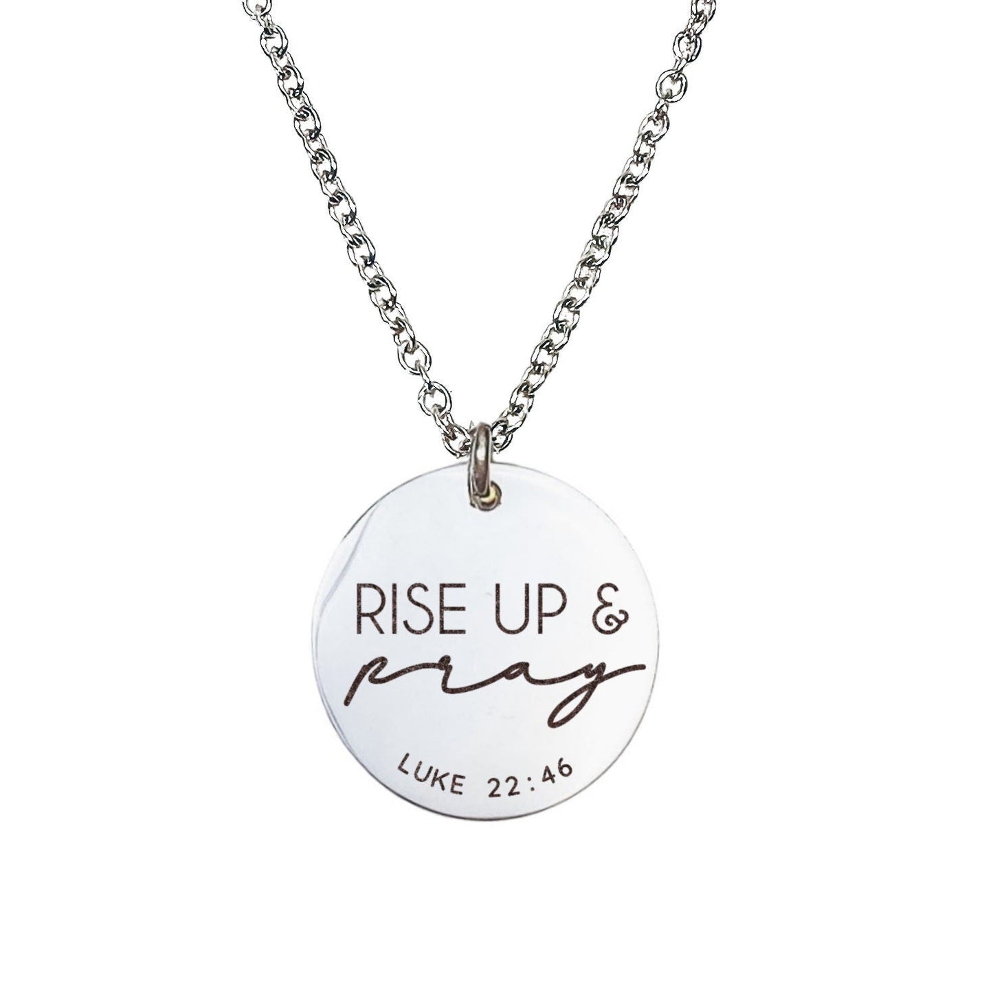 RISE UP AND PRAY LUKE 22:46 NECKLACE - Avy + Tay