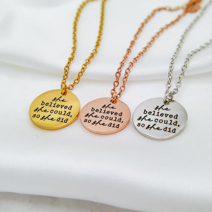 SHE BELIEVED SHE COULD SO SHE DID NECKLACE - Avy + Tay