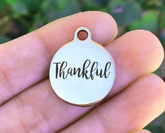 Thankful Charms Custom Engraved Charms Personalized Stainless Steel Charms BULK Options ZF462 - Avy + Tay