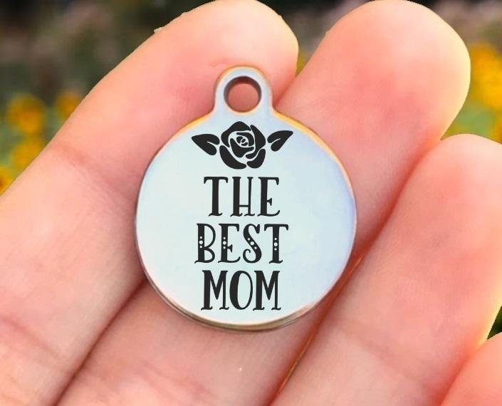 The Best Mom Charms Custom Engraved Charms Personalized Stainless Steel Charms BULK Options ZF1437 - Avy + Tay