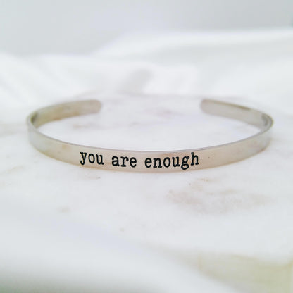 YOU ARE ENOUGH CUFF - Avy + Tay