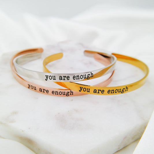 YOU ARE ENOUGH CUFF - Avy + Tay