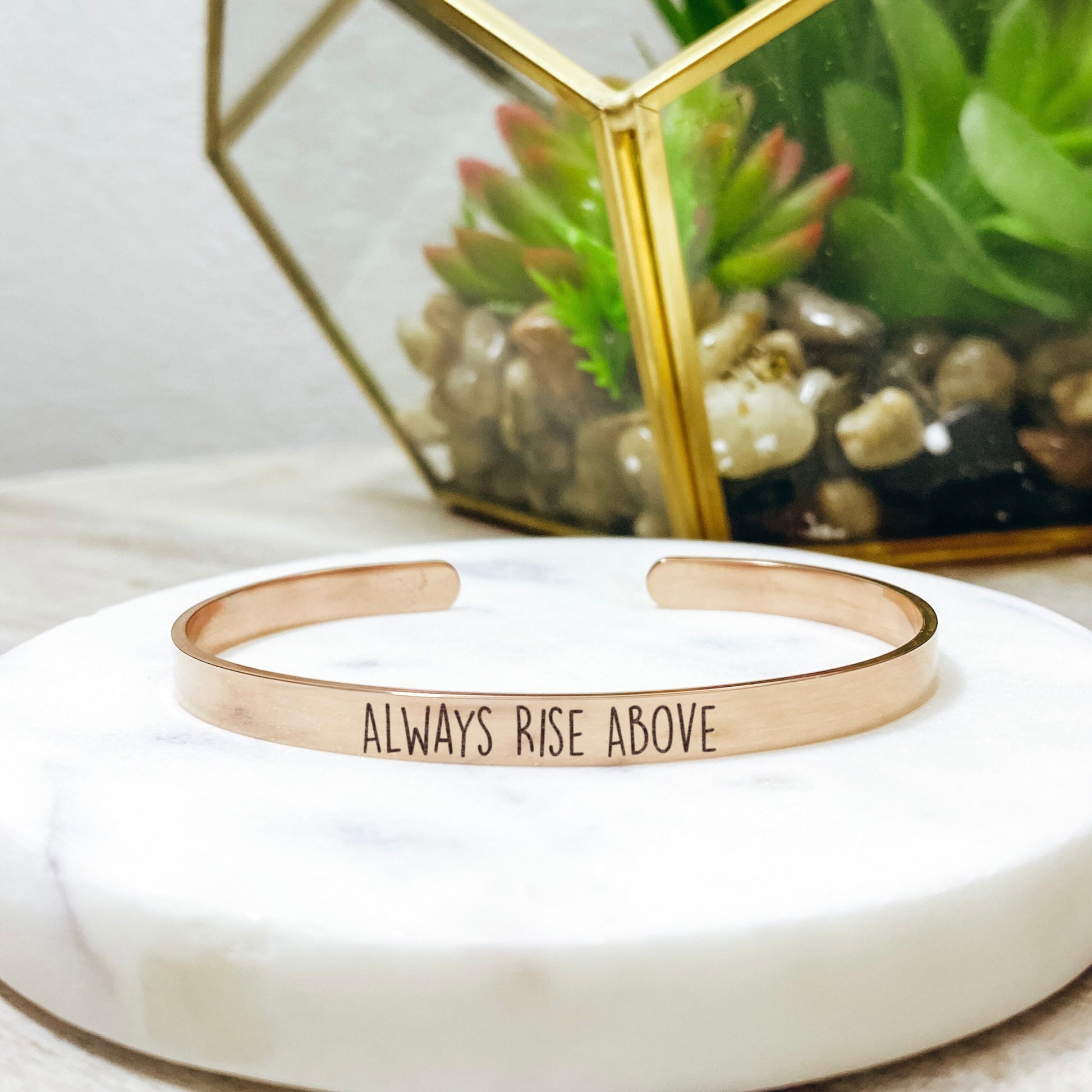 Always Rise Above Cuff Bracelet 14k Gold Plated Stainless Steel Inspirational Bracelet Handmade Jewelry Made in USA - Avy + Tay