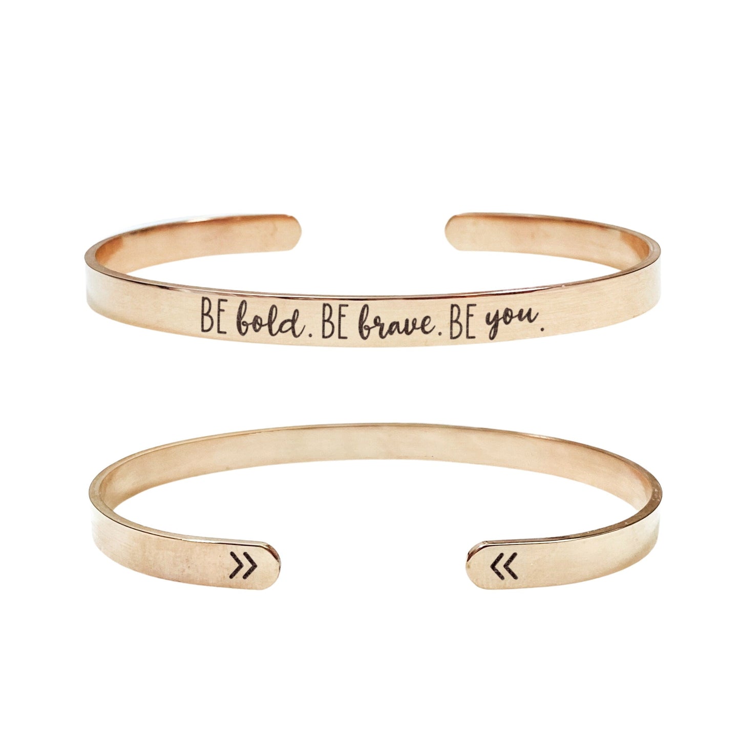 BE BOLD BE BRAVE BE YOU CUFF - Avy + Tay