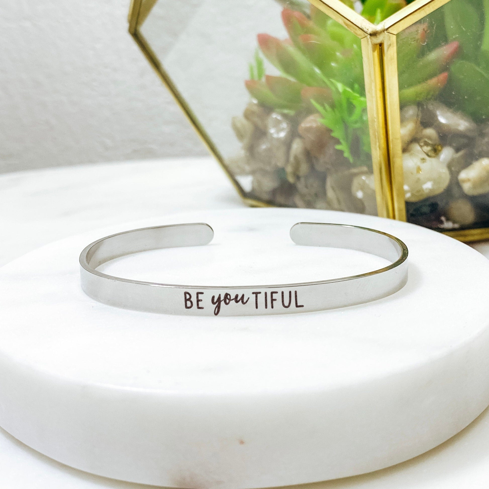 Be You Tiful Cuff Bracelet 14k Gold Plated Stainless Steel Inspirational Bracelet Handmade Jewelry Made in USA - Avy + Tay