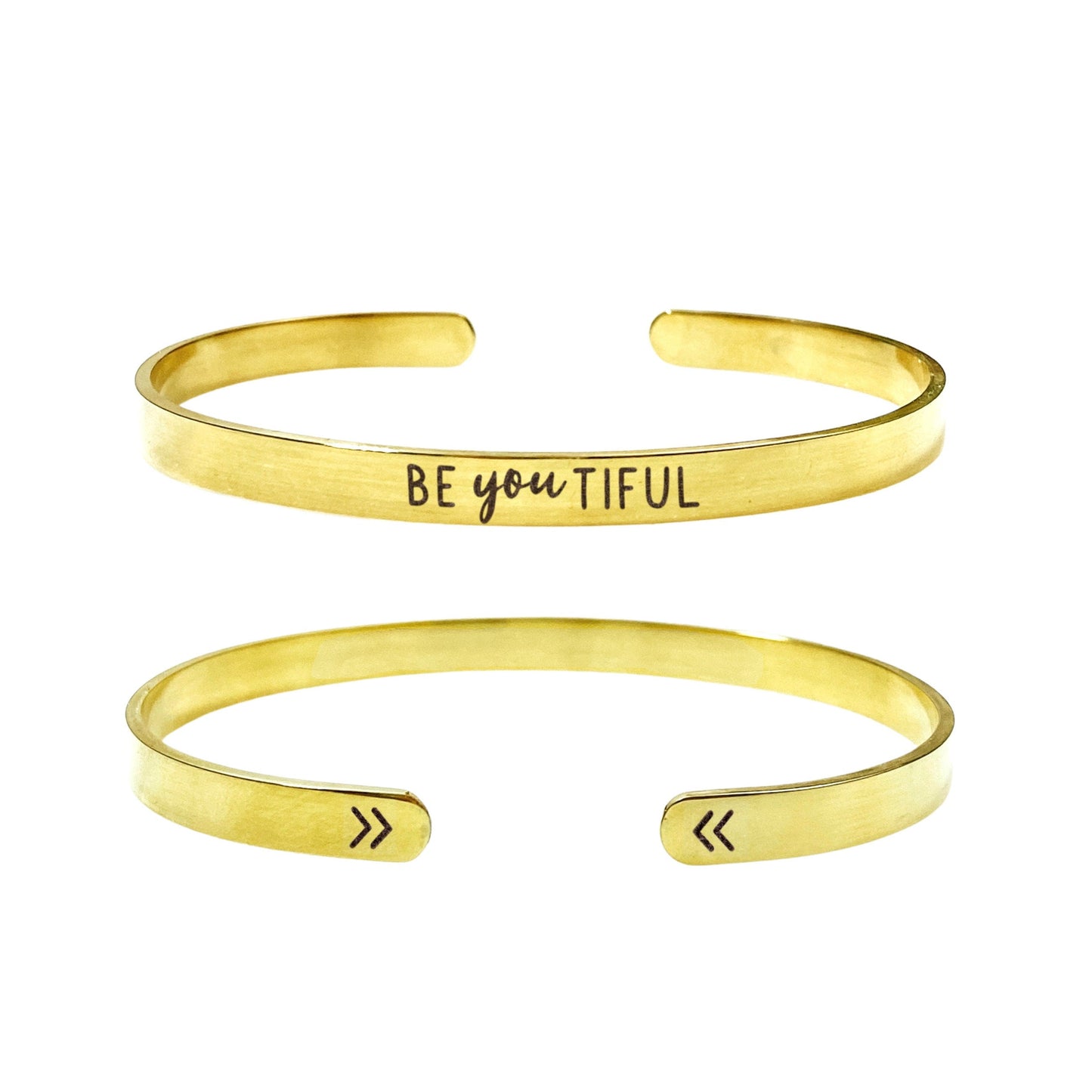 Be You Tiful Cuff Bracelet 14k Gold Plated Stainless Steel Inspirational Bracelet Handmade Jewelry Made in USA - Avy + Tay