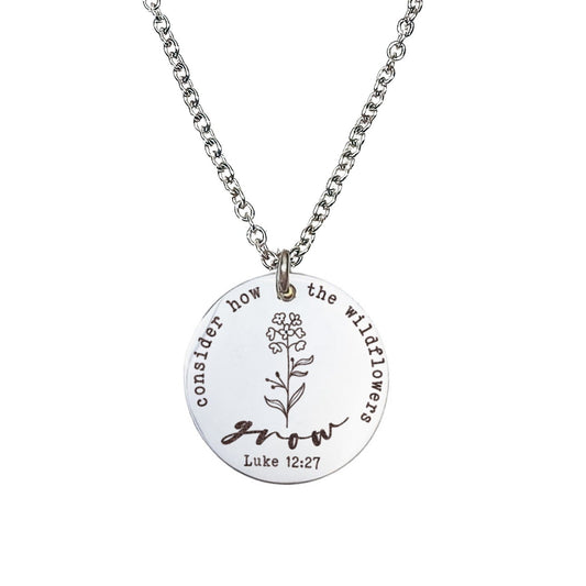 CONSIDER HOW THE WILDFLOWERS GROW LUKE 12:27 NECKLACE - Avy + Tay