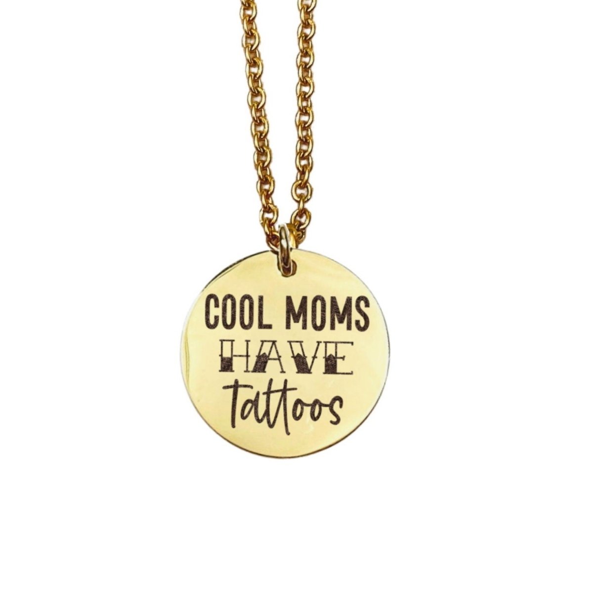 COOL MOMS HAVE TATTOOS NECKLACE - Avy + Tay