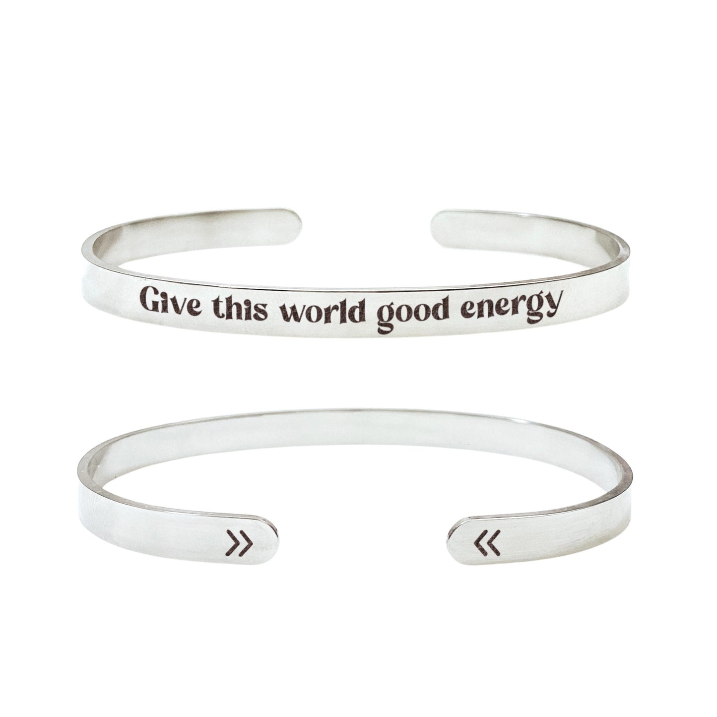 GIVE THIS WORLD GOOD ENERGY CUFF - Avy + Tay