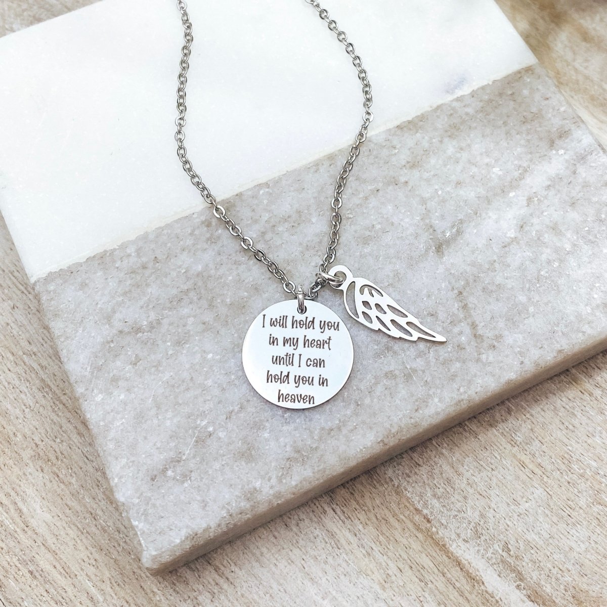 I WILL HOLD YOU IN MY HEART UNTIL I CAN HOLD YOU IN HEAVEN NECKLACE - Avy + Tay