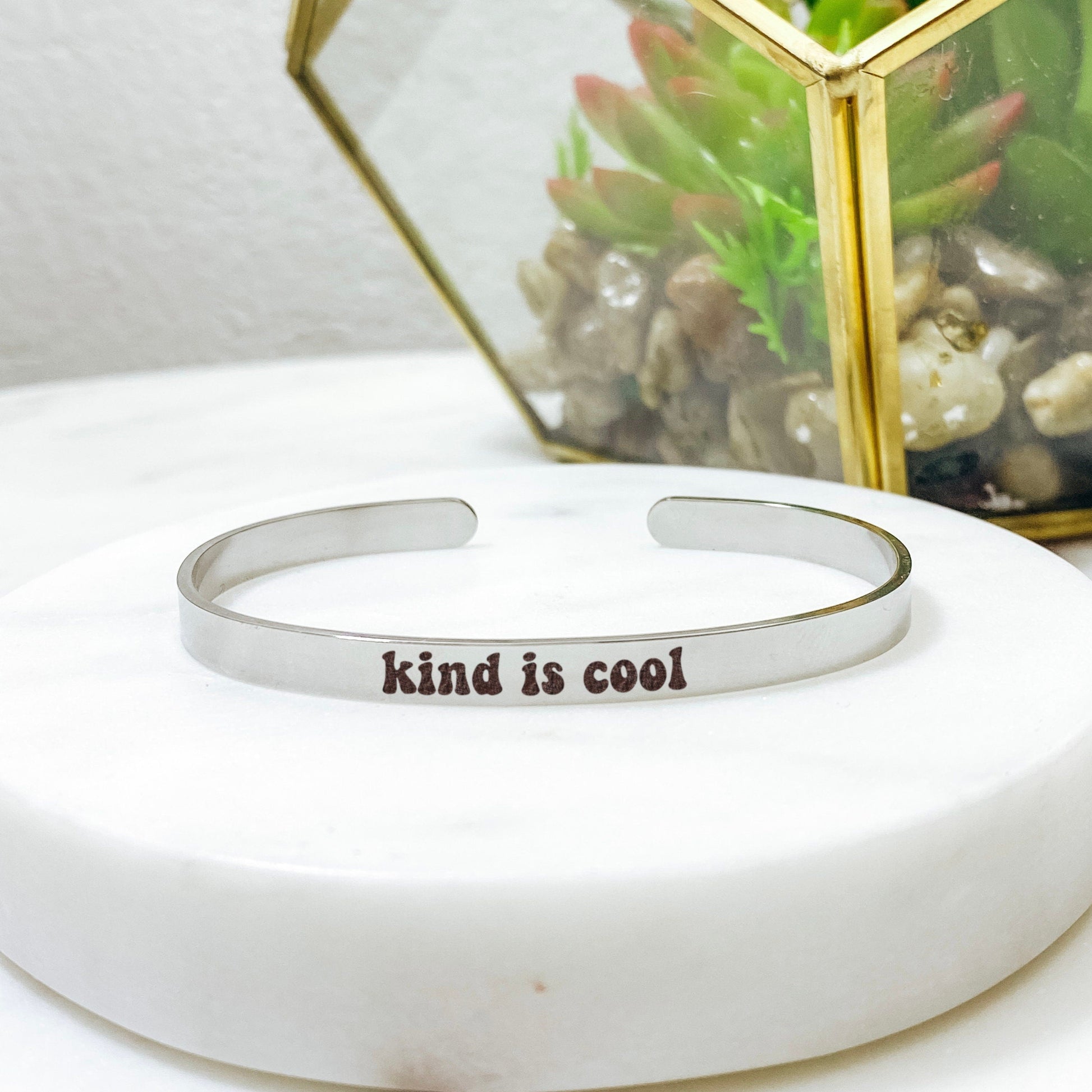 Kind Is Cool Cuff Bracelet 14k Gold Plated Stainless Steel Inspirational Bracelet Handmade Jewelry Made in USA - Avy + Tay