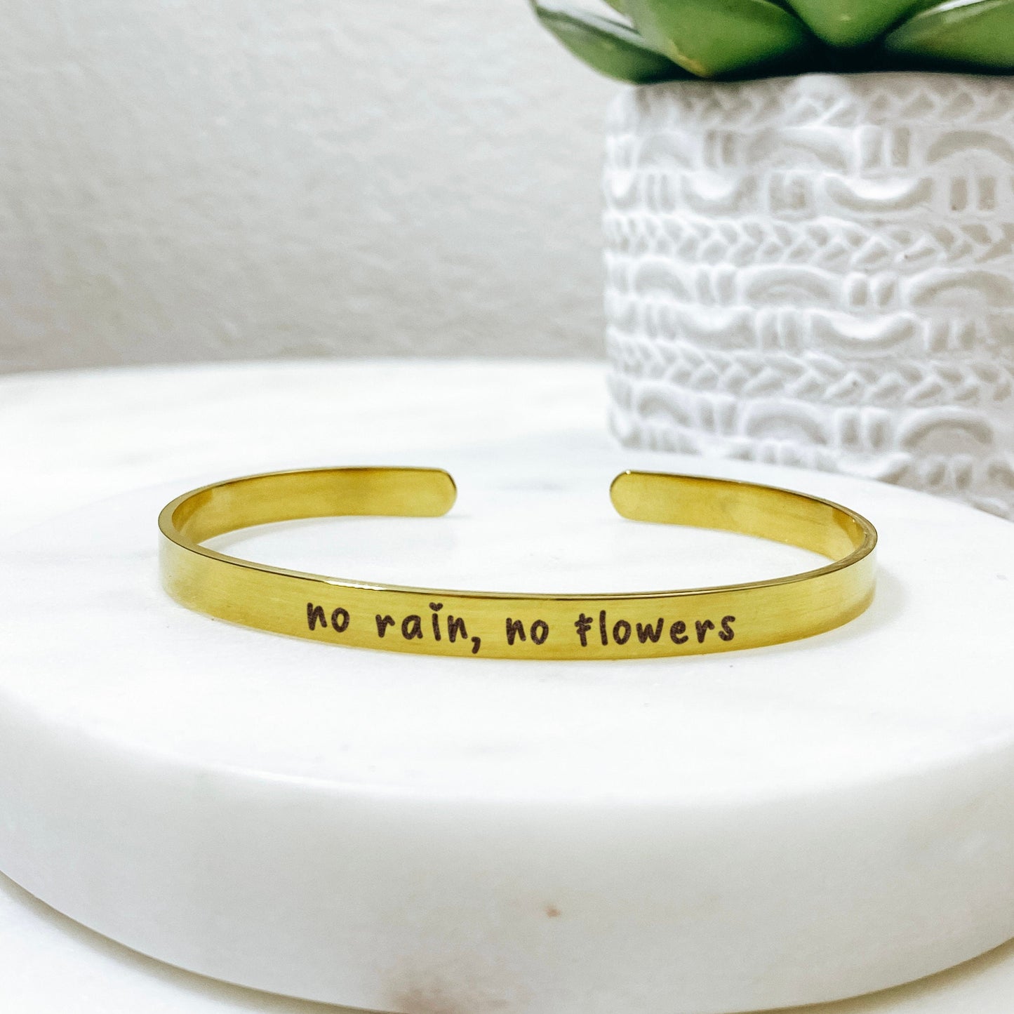 No Rain No Flowers Cuff Bracelet 14k Gold Plated Stainless Steel Inspirational Bracelet Handmade Jewelry Made in USA - Avy + Tay