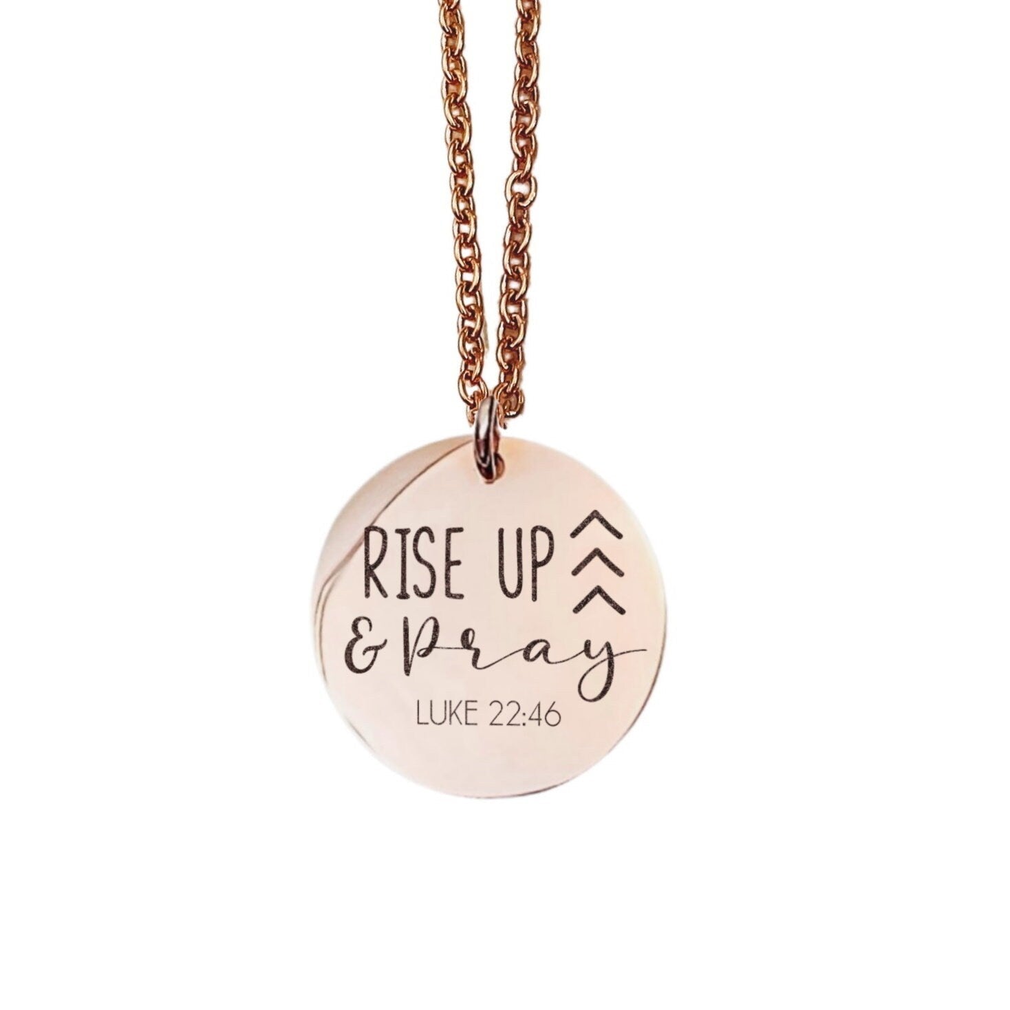 Rise Up And Pray Luke 22:46 Necklace 14k Gold Plated Stainless Steel Faith Necklace Handmade Jewelry Made in USA - Avy + Tay