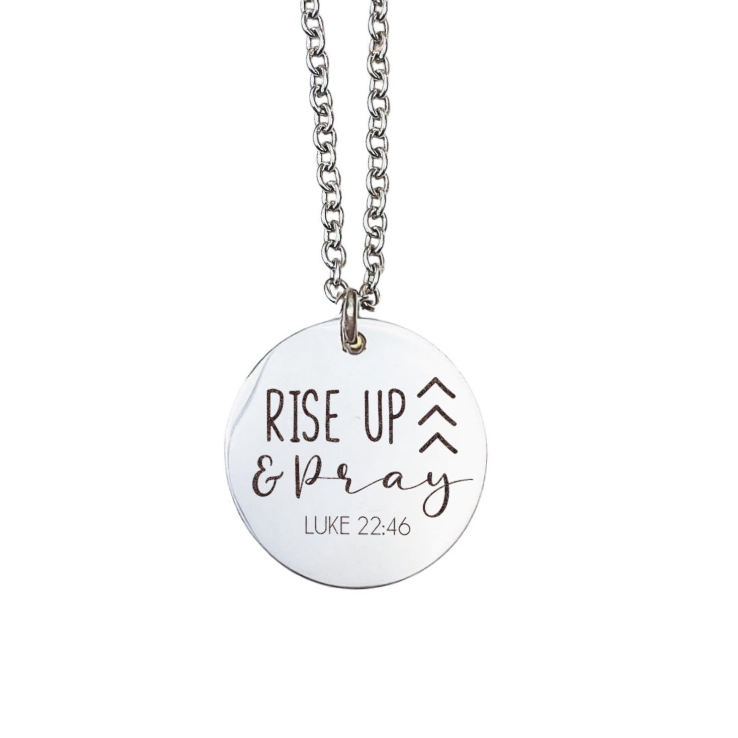 Rise Up And Pray Luke 22:46 Necklace 14k Gold Plated Stainless Steel Faith Necklace Handmade Jewelry Made in USA - Avy + Tay