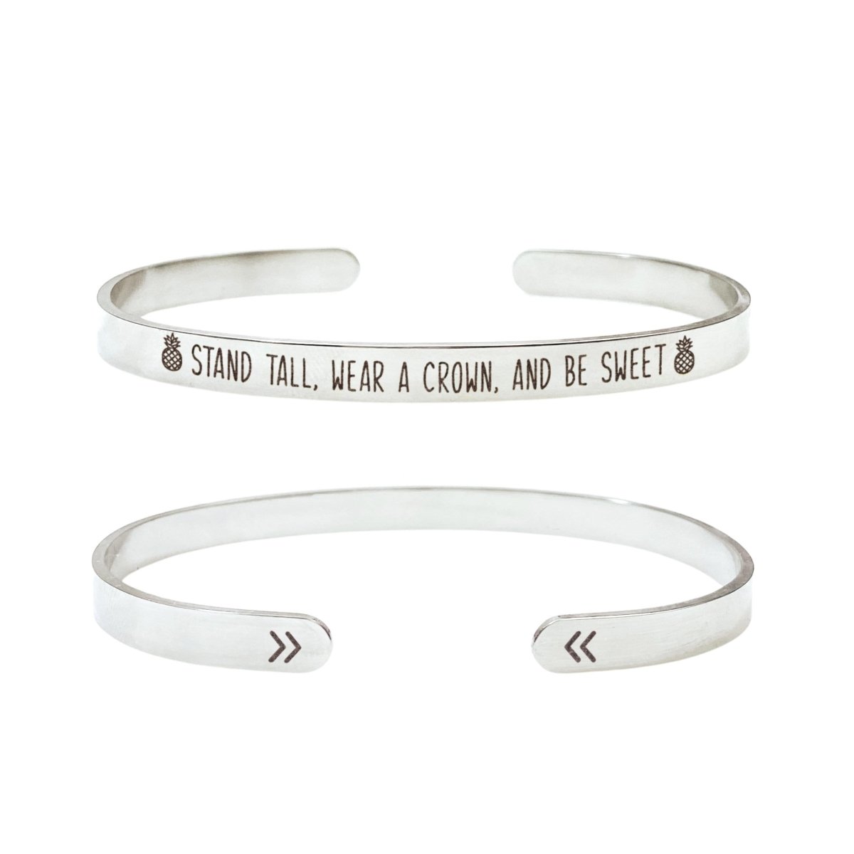 STAND TALL WEAR A CROWN AND BE SWEET CUFF - Avy + Tay