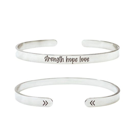 STRENGTH HOPE LOVE CUFF - Avy + Tay